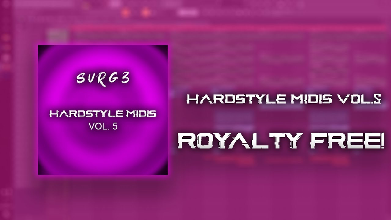 Hardstyle Midis vol.5-FLP CLUB 电子音乐网